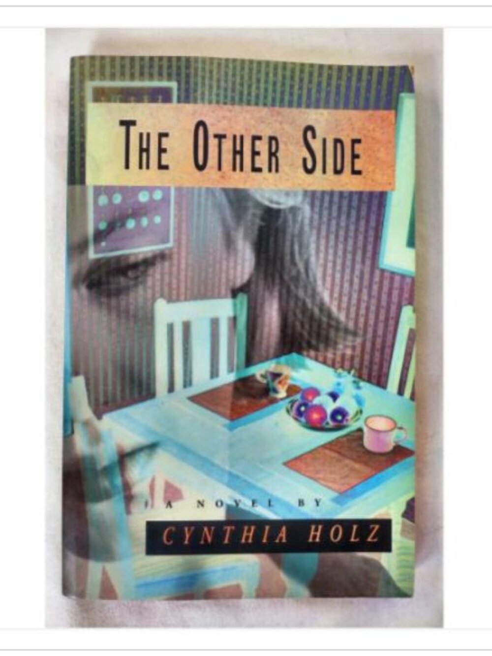 The Other Side Cynthia Holz 1997 Second Story ISBN 1-896764-01-1